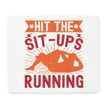 Fitness Fanatics Hit The Sit-Ups Running - Mouse Pad (horizontal) - white - Front