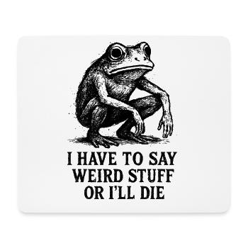 Frosch Spruch Meme Humor Lustig Geschenkidee - Mousepad (Querformat) - Weiß - Vorne