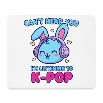 Ich höre dich nicht. Ich höre K-Pop Bunny Koreanisch - Mousepad (Querformat) - Weiß - Vorne