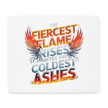 La flamme la plus féroce s’élève après les cendres les plus froides - Tapis de souris (format paysage) - blanc - Devant