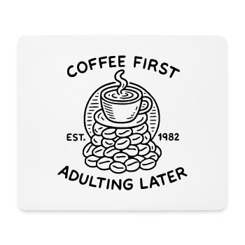 Le café D’abord devenir adulte Plus tard les amateurs rétro de café - Tapis de souris (format paysage) - blanc - Devant