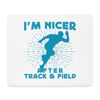 Track And Field Athletes I´m Nicer After - Mousepad (Querformat) - Weiß - Vorne