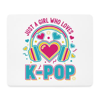 Just a girl, das koreanische K-Pop-Musik liebt - Mousepad (Querformat) - Weiß - Vorne