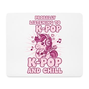 Wahrscheinlich höre ich K-Pop und Chill Unicorn - Mousepad (Querformat) - Weiß - Vorne