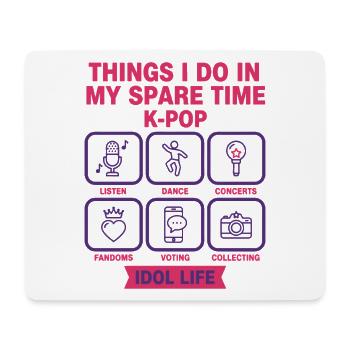 Choses que je fais pendant mon temps libre Vie d’idole K-Pop - Tapis de souris (format paysage) - blanc - Devant
