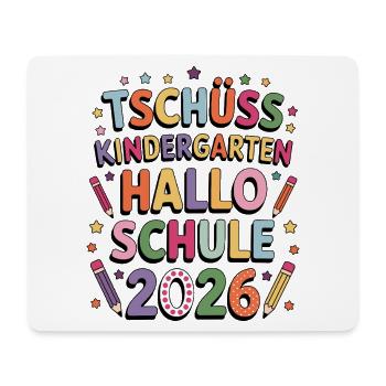 Adieu Maternelle Bonjour Inscription 2026 - Tapis de souris (format paysage) - blanc - Devant