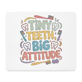 Pediatric Dentist Tiny Teeth Big Dental Health - Mouse Pad (horizontal) - white - Front