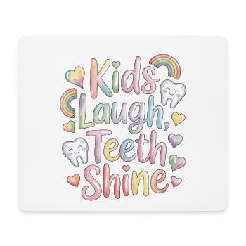 Pediatric Dentist Kids Laugh Teeth Oral Health - Mouse Pad (horizontal) - white - Front