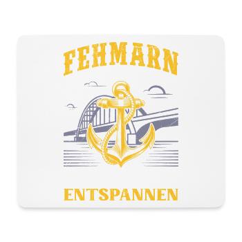 Sailor FEHMARN ANCHOR AND RELAX Funny - Mouse Pad (horizontal) - white - Front