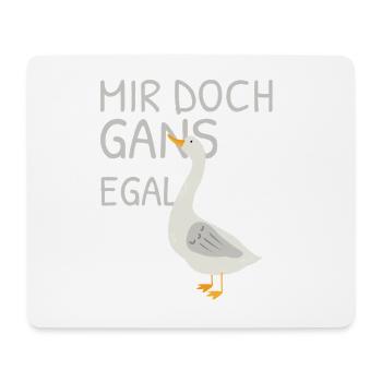 Mir doch gans egal – Wortspiel mit Gans - Mousepad (Querformat) - Weiß - Vorne