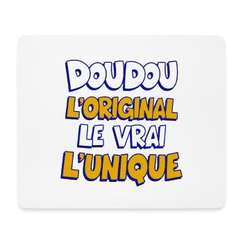 Doudou, der Original, der echte, der einzigartige, zarte Humor - Mousepad (Querformat) - Weiß - Vorne