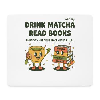 Boire matcha, lire, lire, lire, matcha, thé, lire, lire - Tapis de souris (format paysage) - blanc - Devant