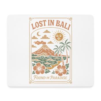 Lost in Bali, found in paradise - Mouse Pad (horizontal) - white - Front