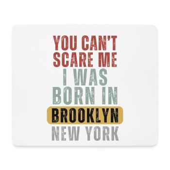 Born In Brooklyn, New York - Mouse Pad (horizontal) - white - Front