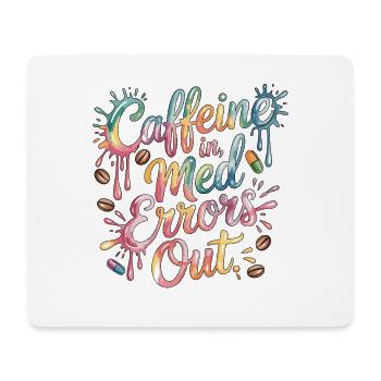 Hospital Pharmacist Caffeine In Med Errors Medical - Mousepad (Querformat) - Weiß - Vorne