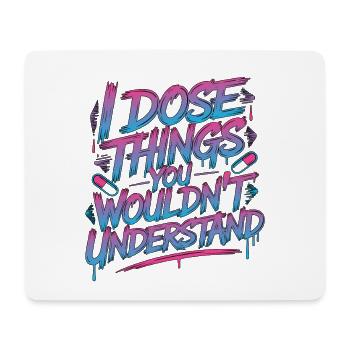 Hospital Pharmacist I Dose Things Pharmaceutical - Mousepad (Querformat) - Weiß - Vorne