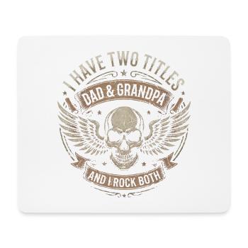 Papa et grand-père : J’ai deux titres et je porte les deux - Tapis de souris (format paysage) - blanc - Devant