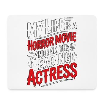 My Life Is A Horror Movie - Halloween - Mousepad (Querformat) - Weiß - Vorne