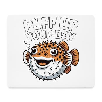 Puff Up Your Day - Puffer Fish Fun - Mouse Pad (horizontal) - white - Front