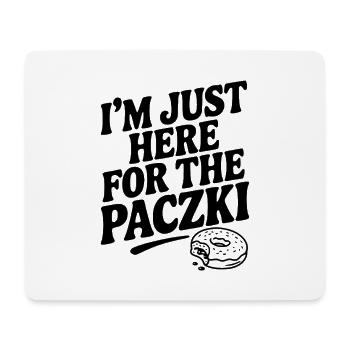 Ich bin nur wegen des Paczki hier. - Mousepad (Querformat) - Weiß - Vorne