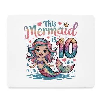 Mermaid 10th Birthday 10 Years - Mouse Pad (horizontal) - white - Front