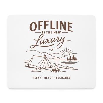 Camping | Offline is the new luxury - Mouse Pad (horizontal) - white - Front