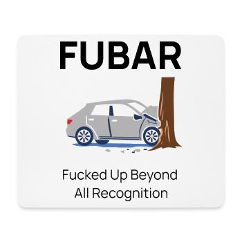 FUBAR: Car Collision with Tree Cartoon - Mouse Pad (horizontal) - white - Front