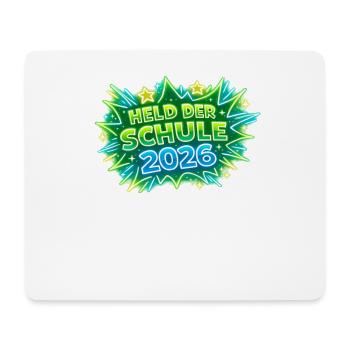 Held der Schule 2026 Einschulung - Mousepad (Querformat) - Weiß - Vorne