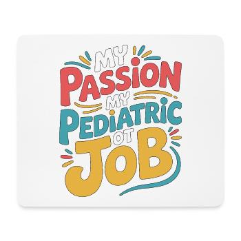 Pediatric OT My Passion My Fine Motor Therapy - Mousepad (Querformat) - Weiß - Vorne