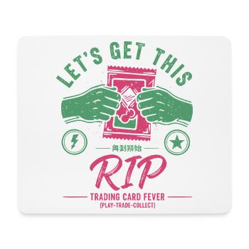 Lass uns diesen Rip Trading Card Fever Play Trade machen - Mousepad (Querformat) - Weiß - Vorne