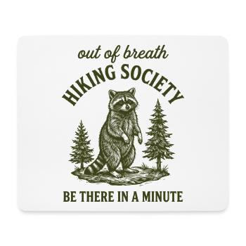Wandern Waschbär Humor Geschenk Hiking Outdoor - Mousepad (Querformat) - Weiß - Vorne