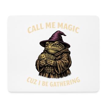 Call Me Magic Cuz I Be Gathering Funny Wizard Frog - Mouse Pad (horizontal) - white - Front