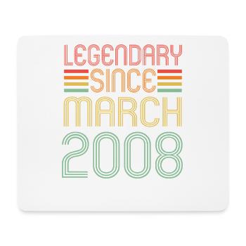 Legendary since March 2008, Retro, Birthday - Mouse Pad (horizontal) - white - Front