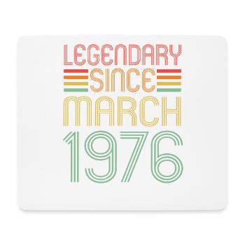 Legendary since March 1976, Retro, Birthday - Mouse Pad (horizontal) - white - Front