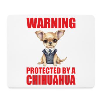 Chihuahua Chihuahueño Warning - Mouse Pad (horizontal) - white - Front