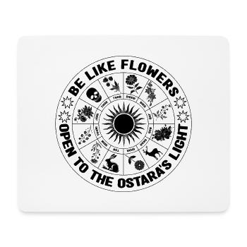 Be Like Flowers Pagan Spring Ostara Light - Mouse Pad (horizontal) - white - Front