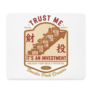Glaub mir, es ist ein Investment-Booster-Pack-Traum - Mousepad (Querformat) - Weiß - Vorne