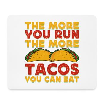 Running Run More Tacos Can Eat Marathon Runner - Mouse Pad (horizontal) - white - Front