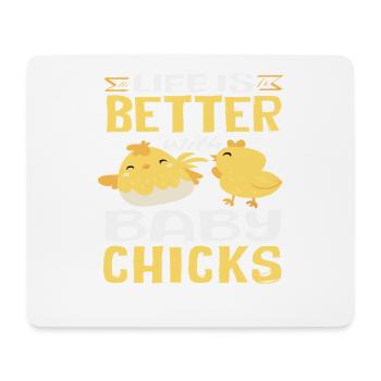 Das Leben ist besser mit Küken Süß - Mousepad (Querformat) - Weiß - Vorne