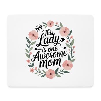 Cette dame est une maman géniale, maman qui dit - Tapis de souris (format paysage) - blanc - Devant