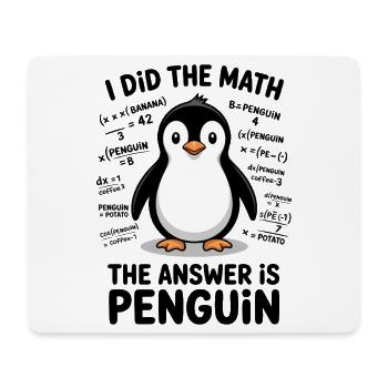 Math Sayings Penguin Funny Math Gift - Mouse Pad (horizontal) - white - Front