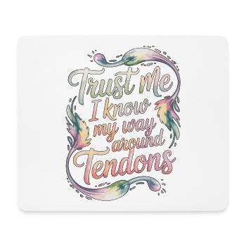 Hand Therapist Trust Me I Know Physical Therapist - Mousepad (Querformat) - Weiß - Vorne