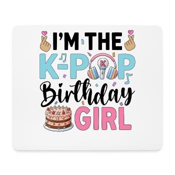 I'm The K-Pop Birthday Girl - Mousepad (Querformat) - Weiß - Vorne
