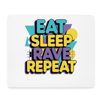 Eat Sleep Rave Repeat – Techno Party Spruch - Mousepad (Querformat) - Weiß - Vorne