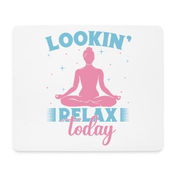 Yoga Lookin Relax Today Funny Yoga - Mousepad (Querformat) - Weiß - Vorne