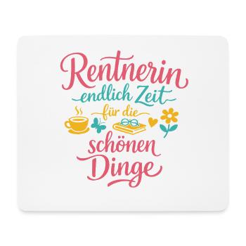 Rentnerin endlich Zeit für die schönen Dinge - Mousepad (Querformat) - Weiß - Vorne