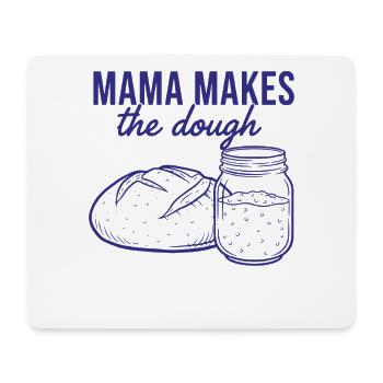 Sauerteig-Mama macht den Teig-Brotbacker - Mousepad (Querformat) - Weiß - Vorne