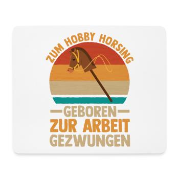 Steckenpferd Hobbyhorse Hobby Horsing - Mousepad (Querformat) - Weiß - Vorne