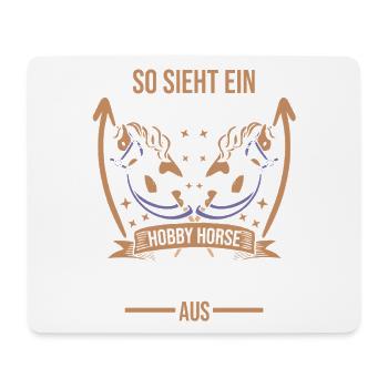 Steckenpferd Hobbyhorse Hobby Horsing - Mousepad (Querformat) - Weiß - Vorne