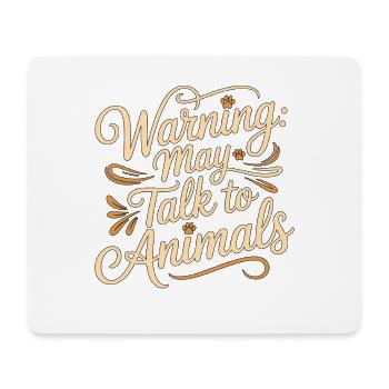 Vet Tech Warning May Talk To Animals Pet Care Tech - Mouse Pad (horizontal) - white - Front